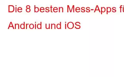 Die 8 besten Mess-Apps für Android und iOS