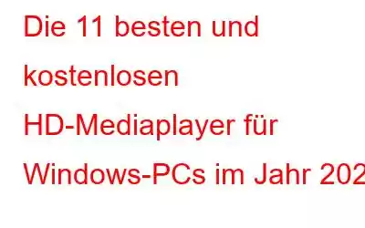 Die 11 besten und kostenlosen HD-Mediaplayer für Windows-PCs im Jahr 2023